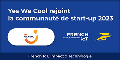 Yes We Cool rejoint la communauté de start-up 2023 - French IoT La Poste
